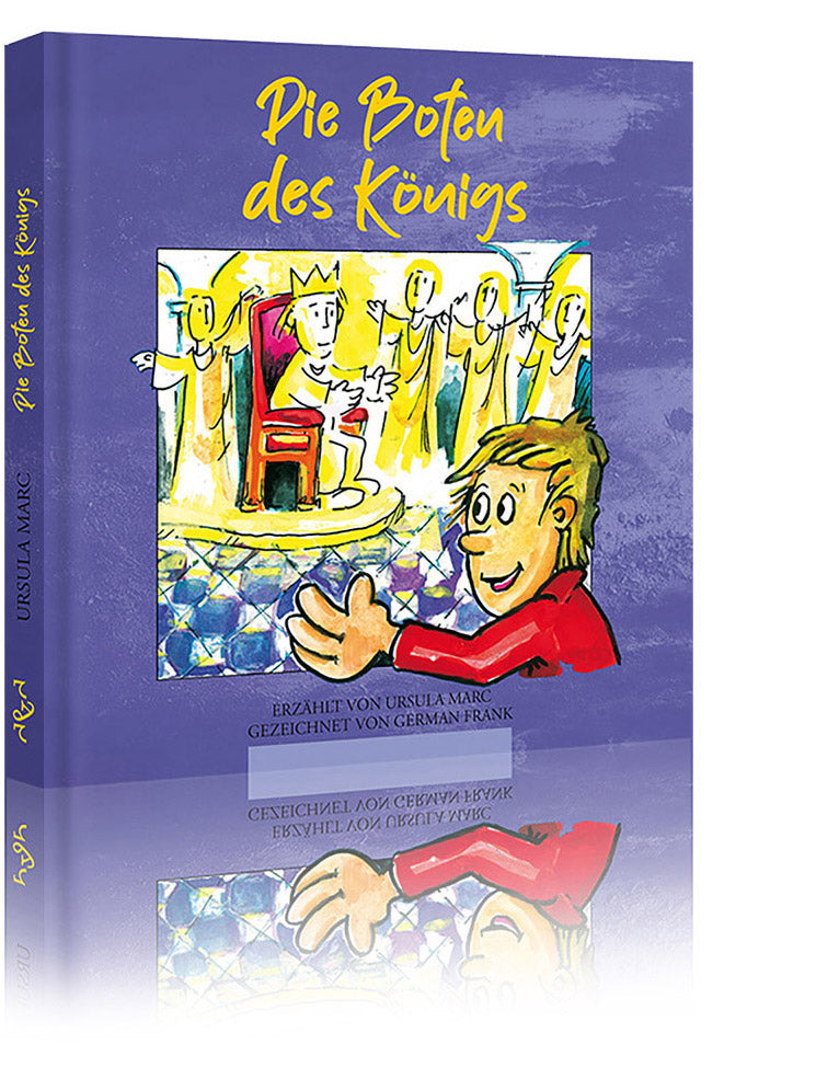 Die Boten des Königs (Ursula Marc)