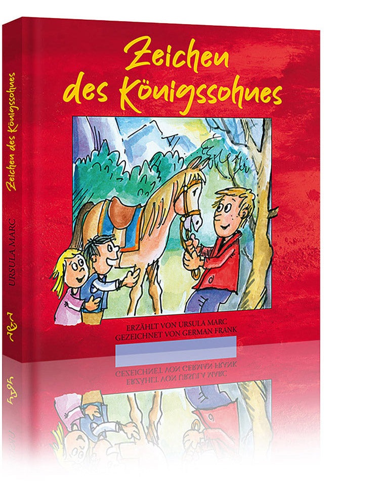 Zeichen des Königssohnes (Ursula Marc)