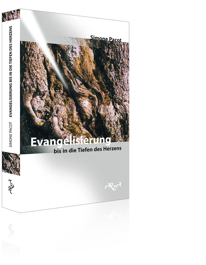 Evangelisierung bis in die Tiefen des Herzens (Simone Pacot)