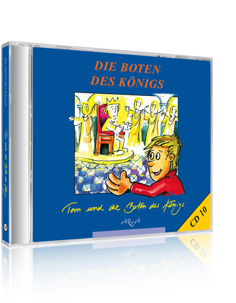 CD 10 Tom und die Boten des Königs (Ursula Marc)