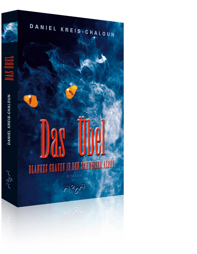Das Übel (Daniel Kreis-Chaloun)