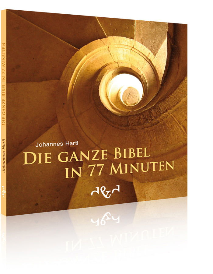Die ganze Bibel in 77 Minuten (Johannes Hartl)