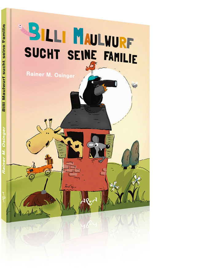 Billi Maulwurf sucht seine Familie (Rainer M. Osinger)