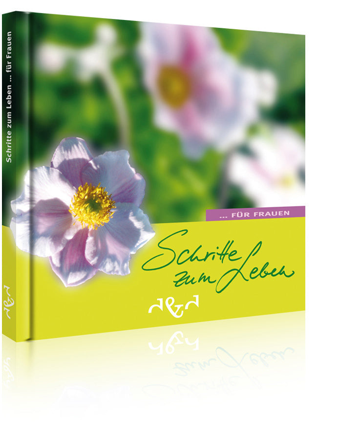 Schritte zum Leben für Frauen (Diverse Autoren)