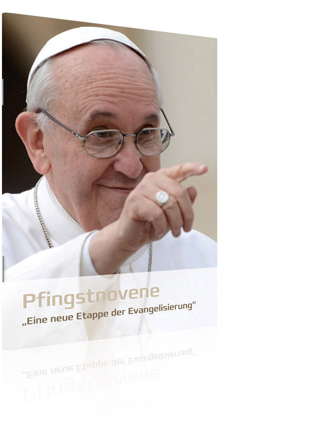 Pfingstnovene – Eine neue Etappe der Evangelisierung (Leo Tanner)
