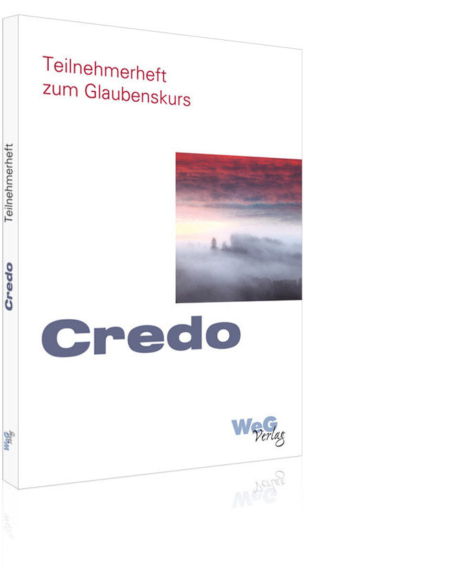 Credo – Teilnehmerheft zum Glaubenskurs (Leo Tanner)
