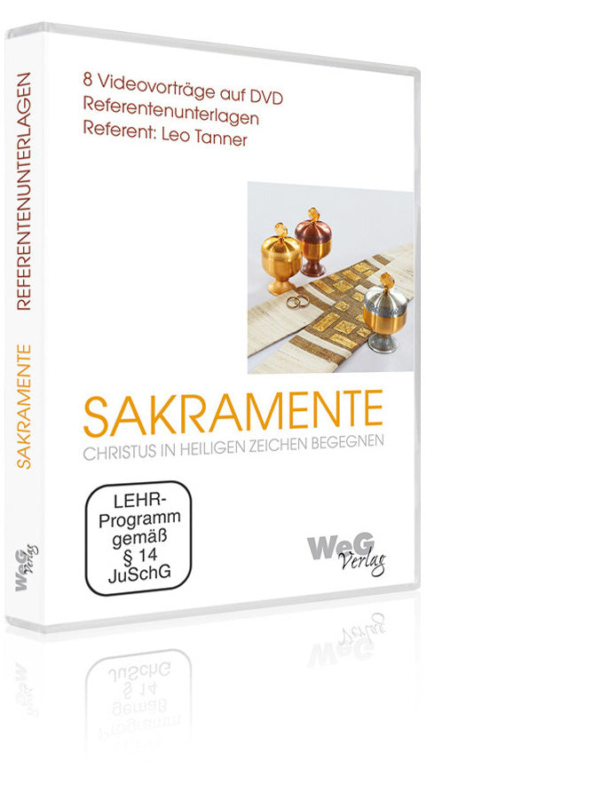 Sakramente - Referentenunterlagen mit Videovorträgen auf DVD (Leo Tanner)