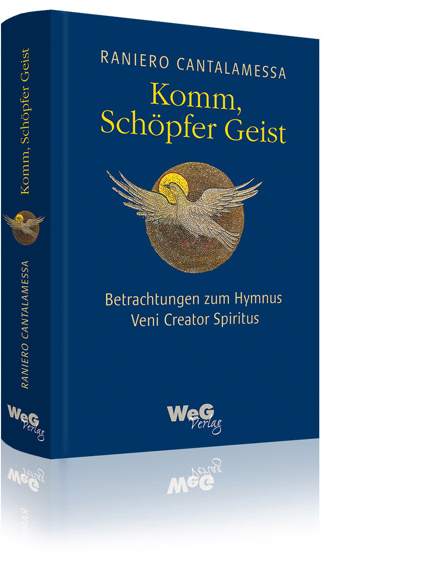 Komm, Schöpfer Geist (Raniero Cantalamessa OFM)