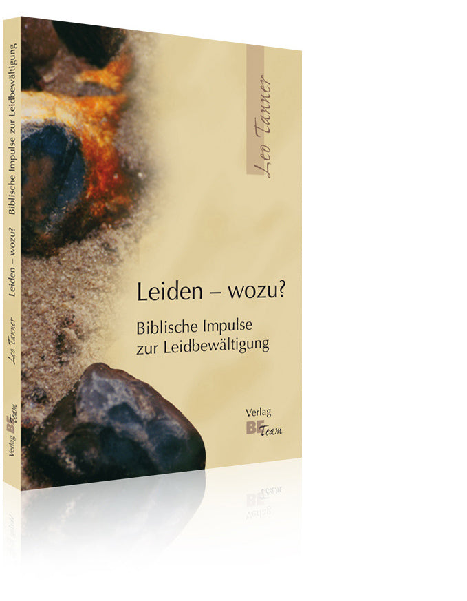 Leiden – wozu? (Leo Tanner)