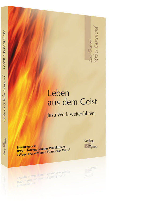 Leben aus dem Geist (Urban Camenzind/Leo Tanner)